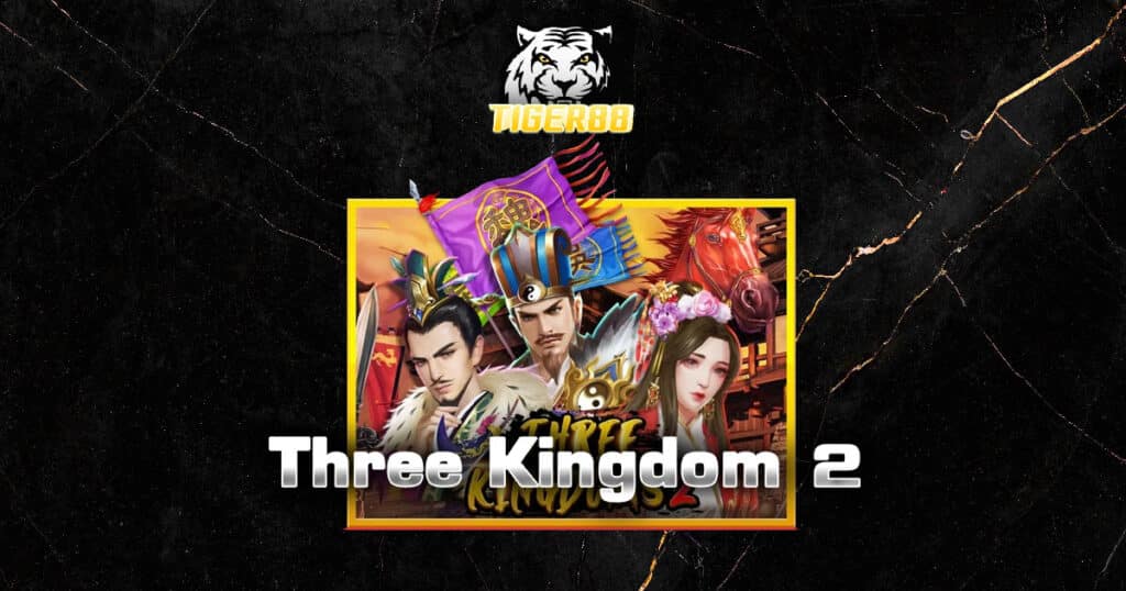 Three Kingdom 2